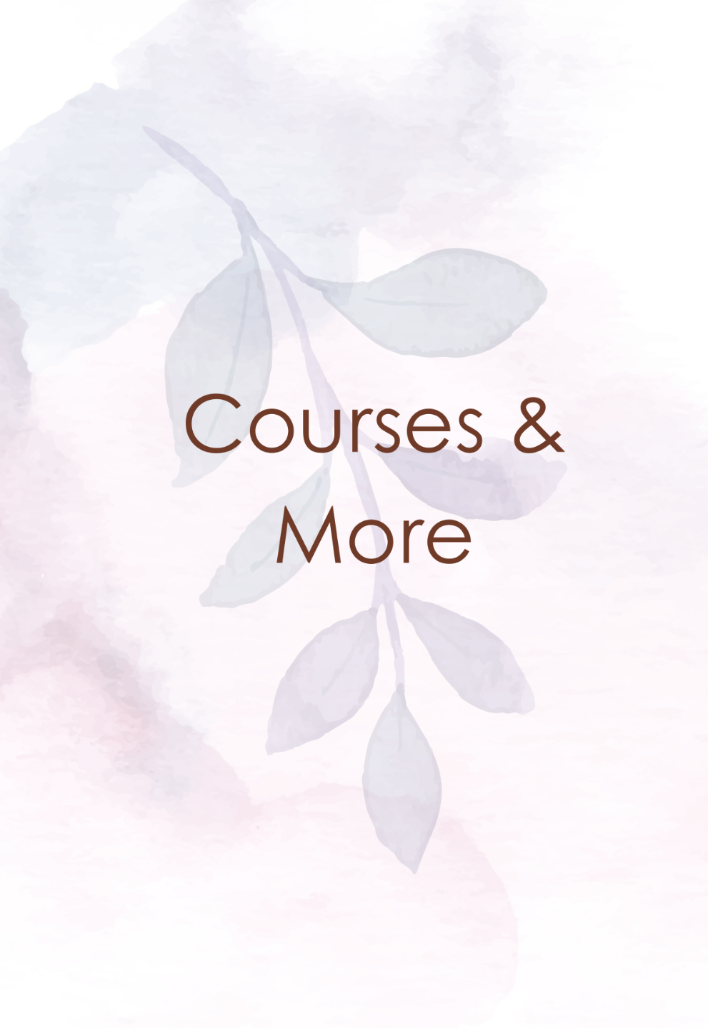 Courses & More
